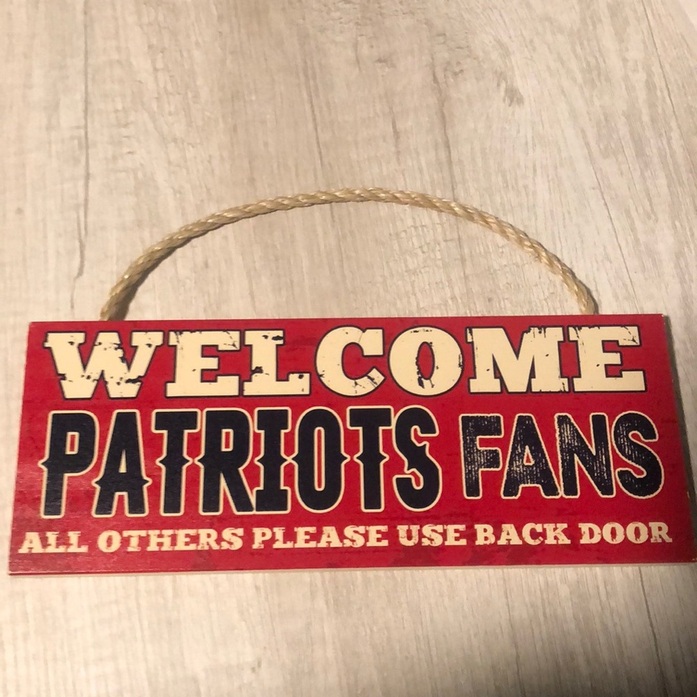 NE Patriots Fan Sign